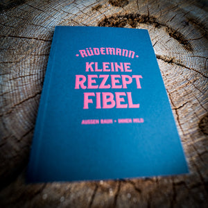 Rüdemann Rezept Fibel - Rüdemann & Ernst GmbH